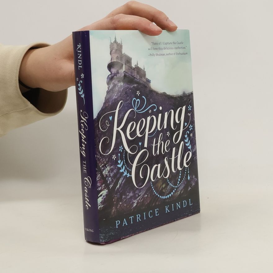 Patrice Kindl Keeping the Castle