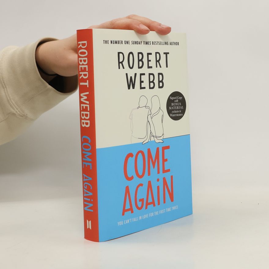 Robert Webb Come Again