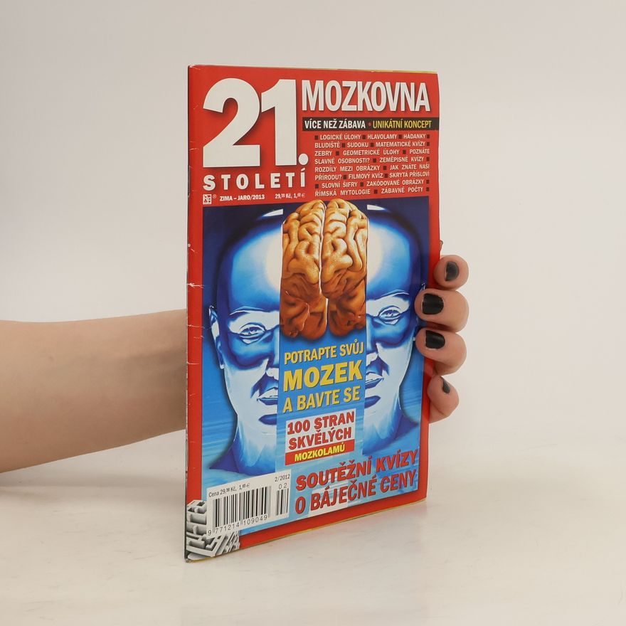 Kolektiv autorů Mozkovna 21. století. Zima-Jaro/2013