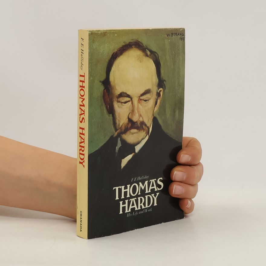 F. E. Halliday Thomas Hardy