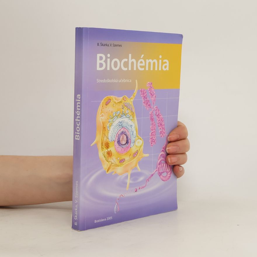 Bohumil Škárka Biochémia