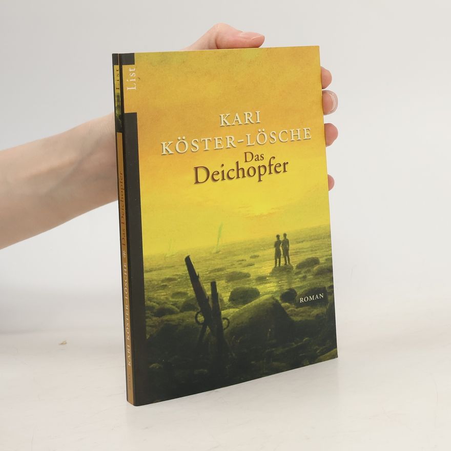 Kari Köster-Lösche Das Deichopfer