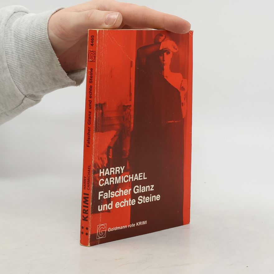 Harry Carmichael Falscher Glanz und echte Steine
