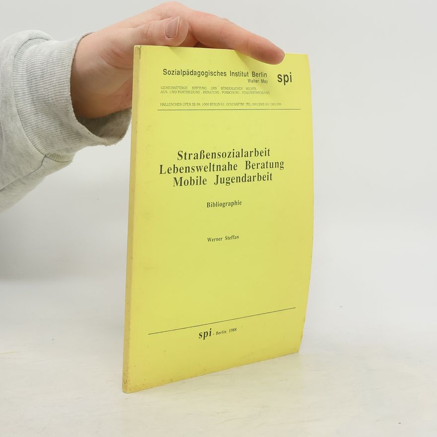 Werner Steffan Straßenarbeit - Lebensweltnahe Beratung - Mobile Jugendarbeit