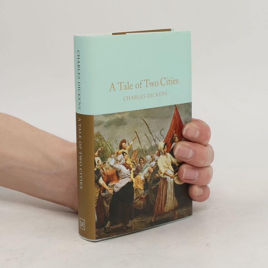 Charles Dickens A Tale of Two Cities