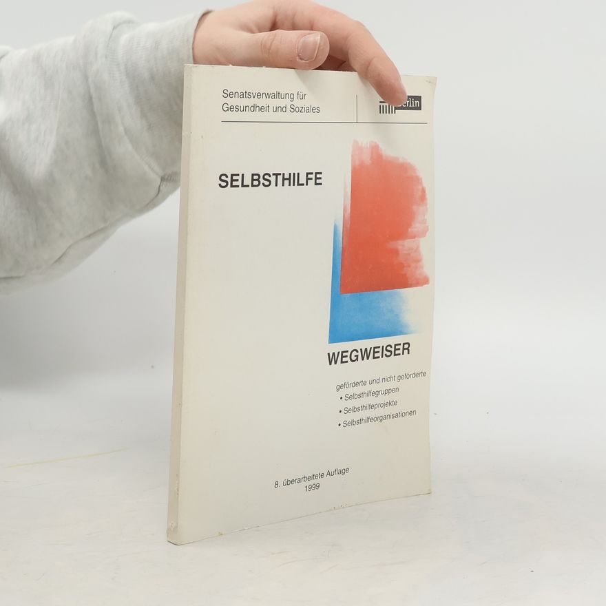 Autorenkollektiv Selbsthilfe Wegweiser