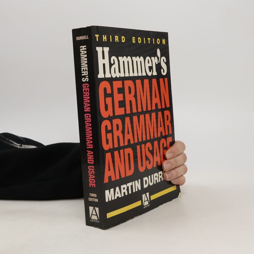 Martin Durrell Hammer's German Grammar and Usage