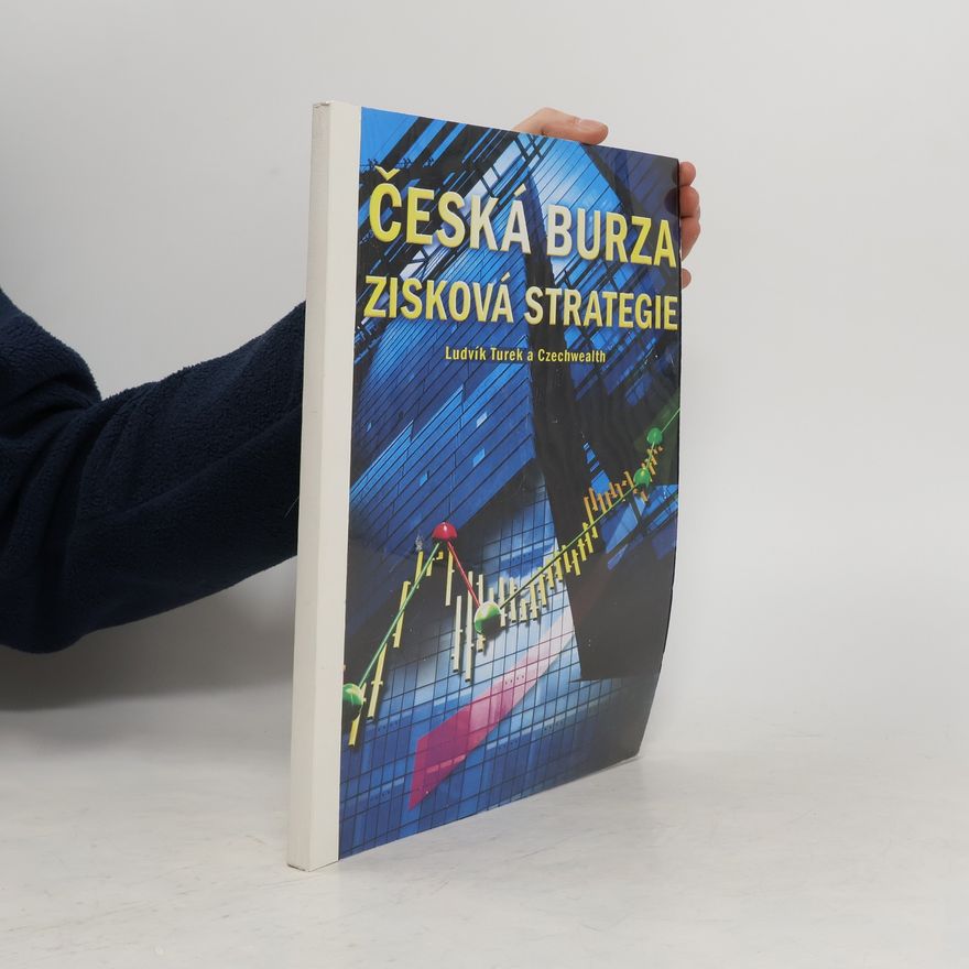 Ludík Turek Česká burza- Zisková Strategie
