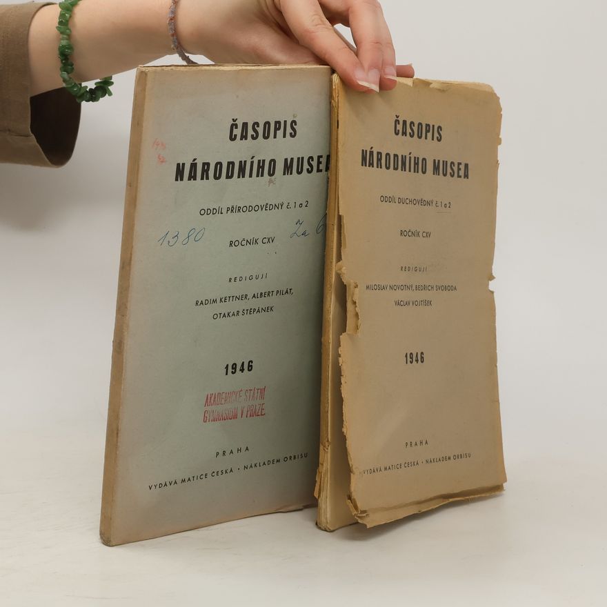 Autorenkollektiv Časopis Národního musea. Ročník 1946. Oddíl přírodovědný č. 1 a 2, oddíl duchovědný č. 1 a 2