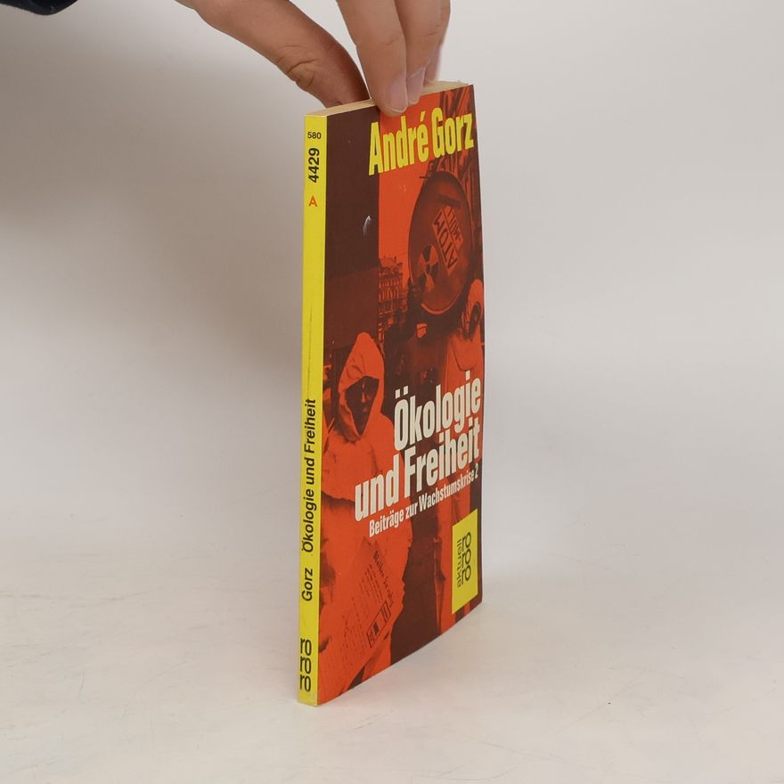 André Gorz Ökologie und Freiheit