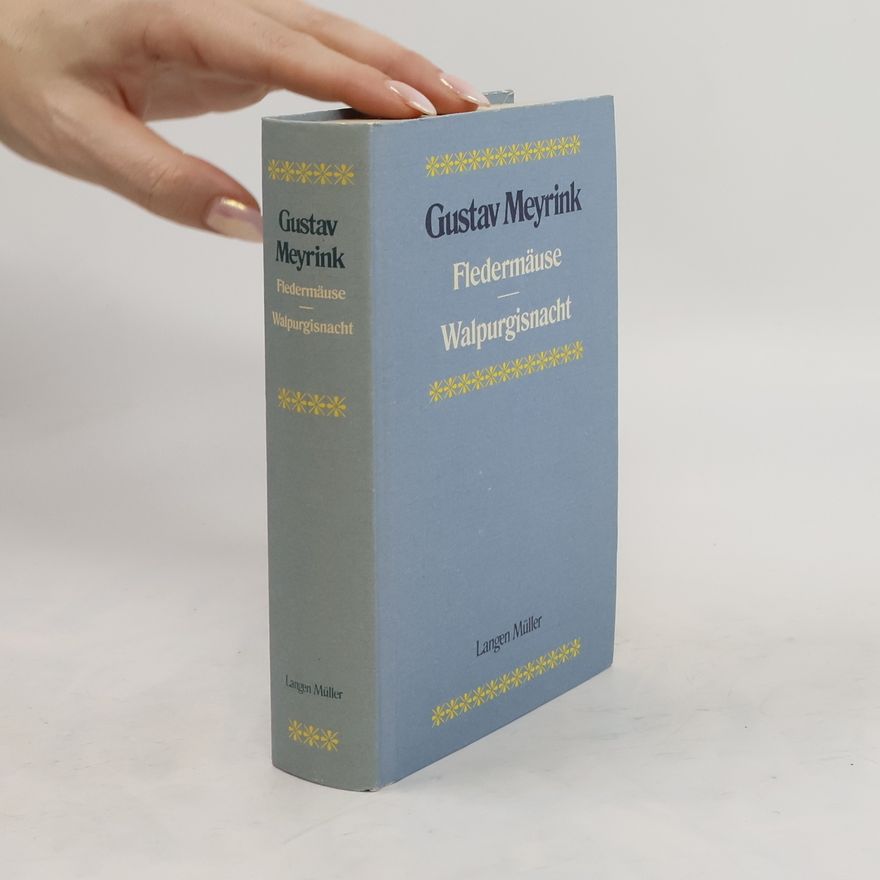 Gustav Meyrink Fledermäuse Walpurgisnacht