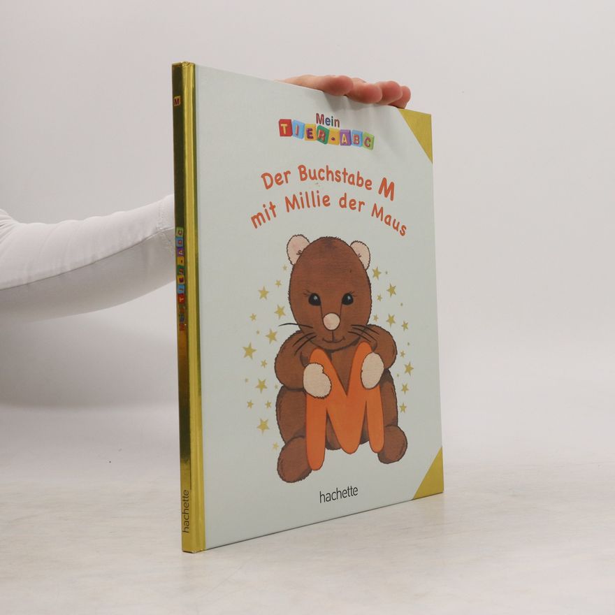 Autorenkollektiv Der Buchstabe M. Millie die Maus