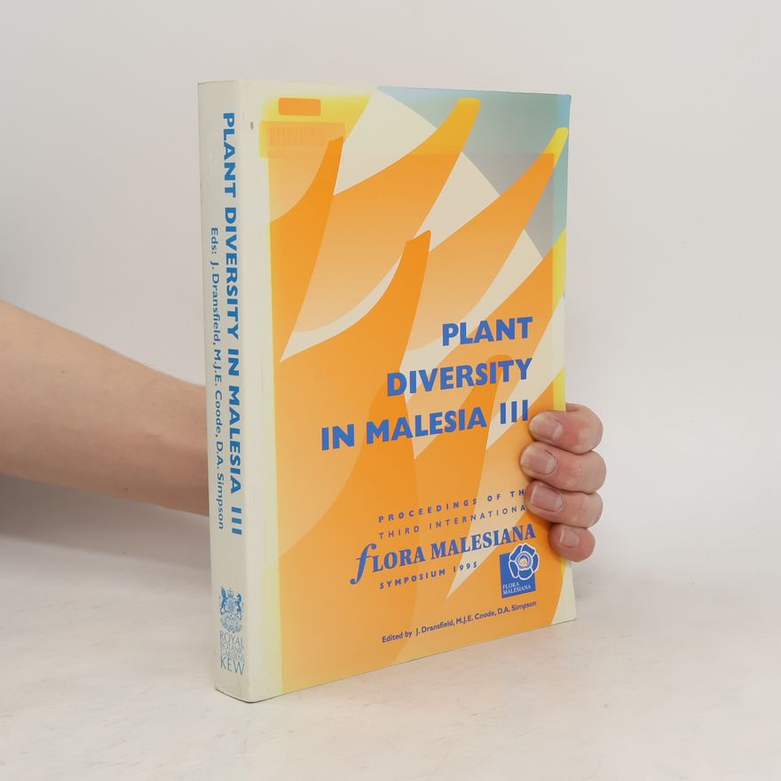 Collectif d'auteurs Plant Diversity in Malesia III