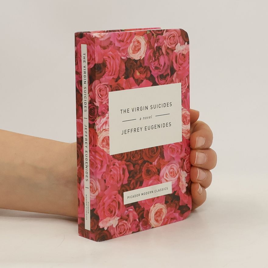 Jeffrey Eugenides The Virgin Suicides