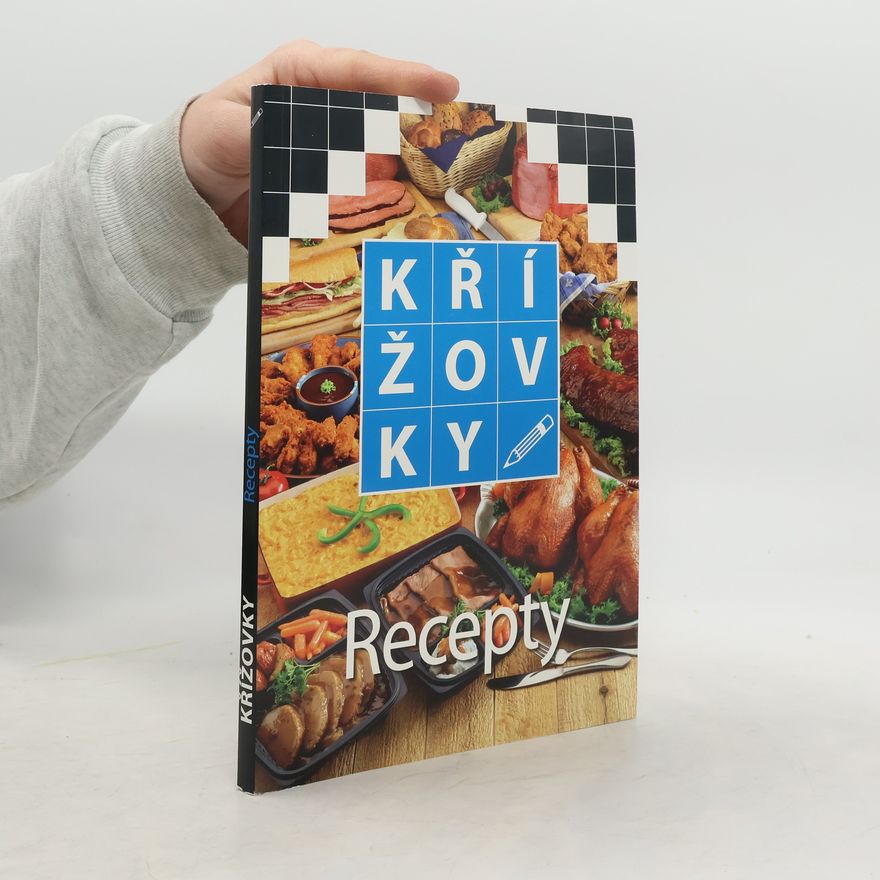 Autorenkollektiv Křížovky: Recepty
