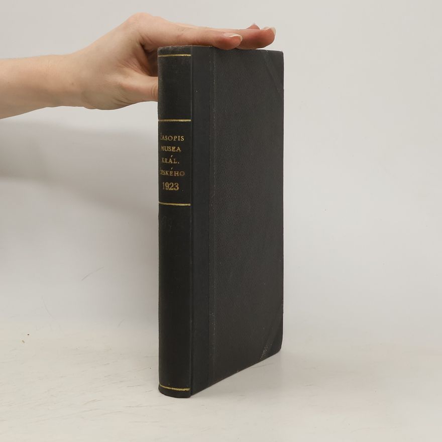 Collectif d'auteurs Časopis národního musea, roč. 1923