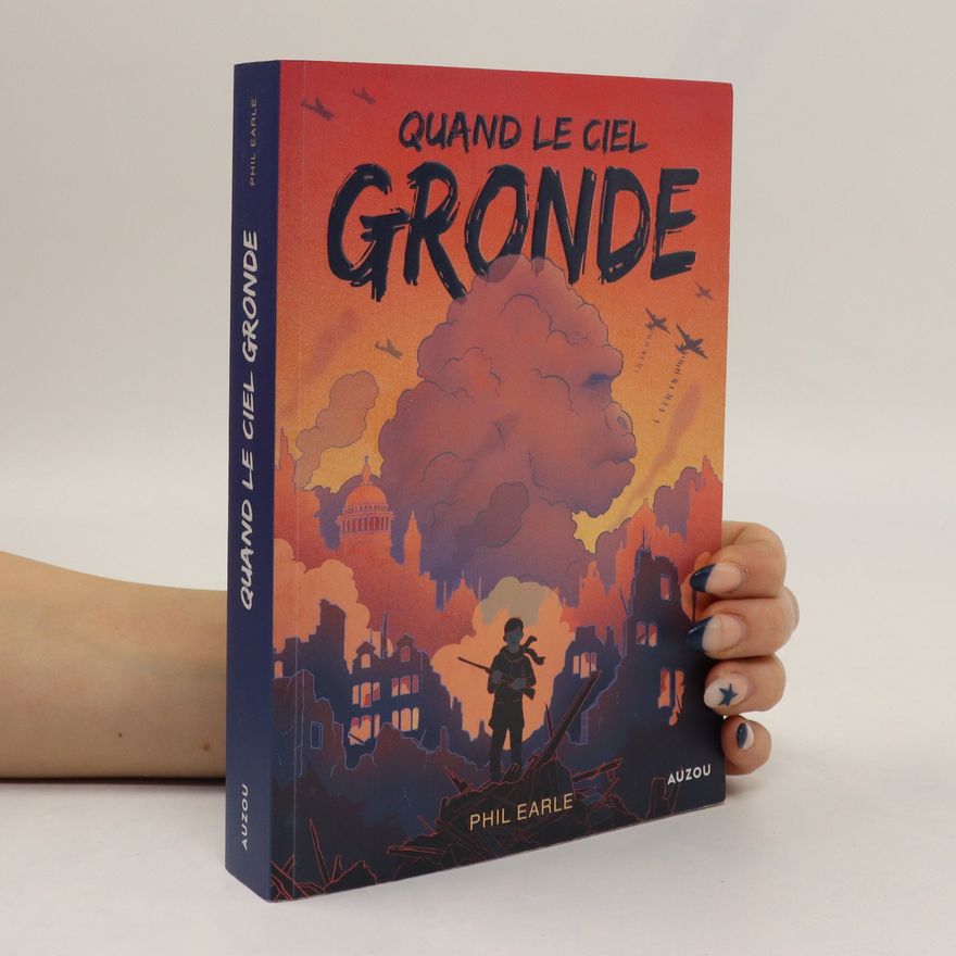 Phil Earle Quand le ciel gronde