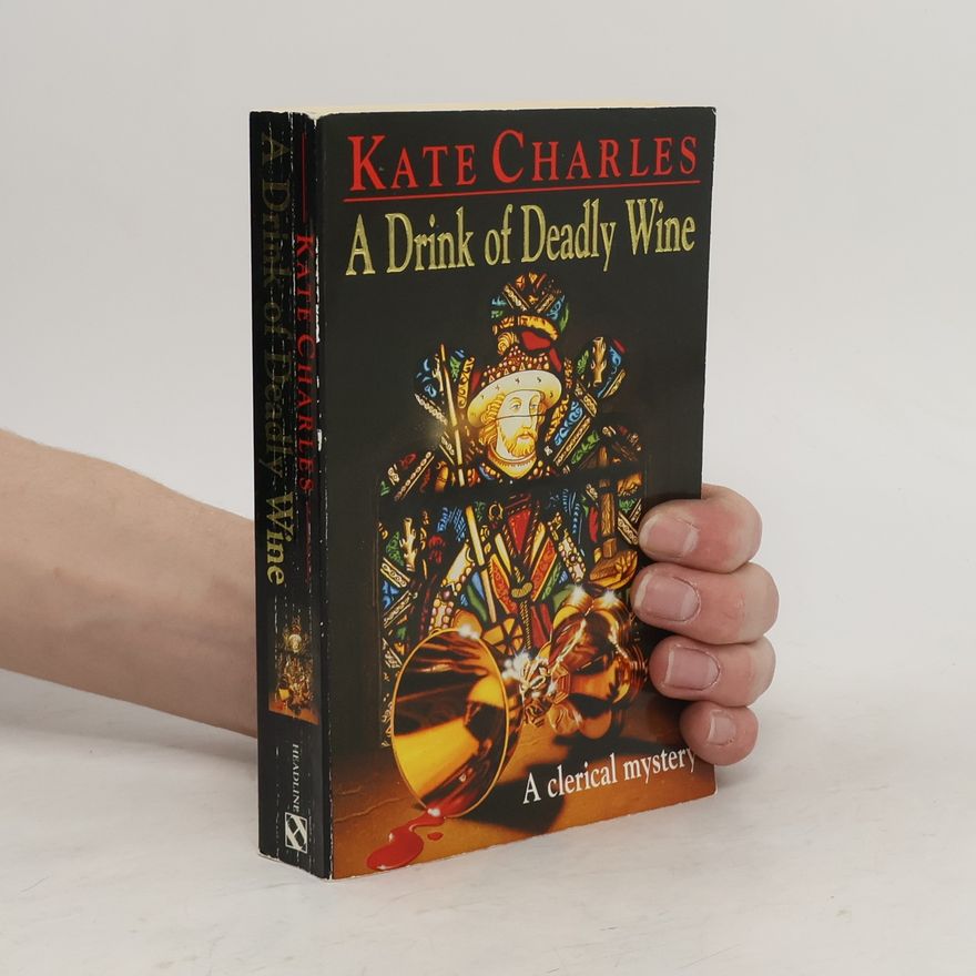 Kate Charles A Drink of Deadly Wine