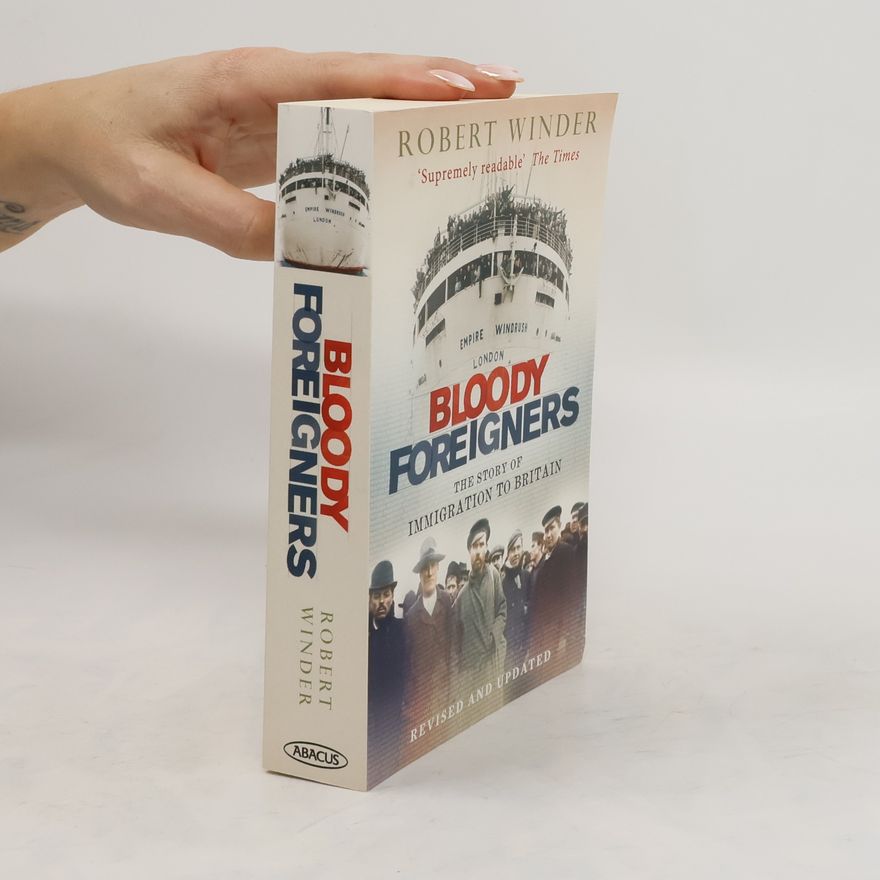 Robert Winder Bloody Foreigners