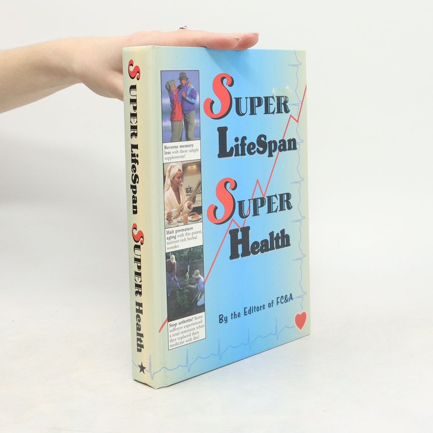 Autores varios Super Lifespan. Super Health