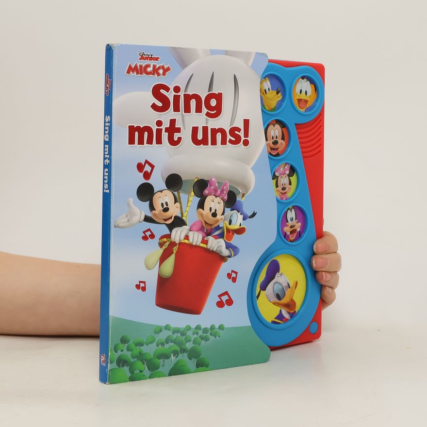 Various authors Disney Micky Maus Wunderhaus - Sing mit uns! - Liederbuch mit Sound - Pappbilderbuch mit 6 Melodien