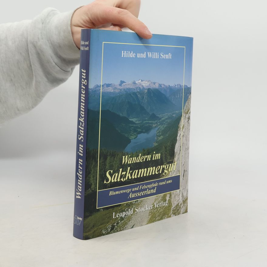 Willi Senft Wandern im Salzkammergut
