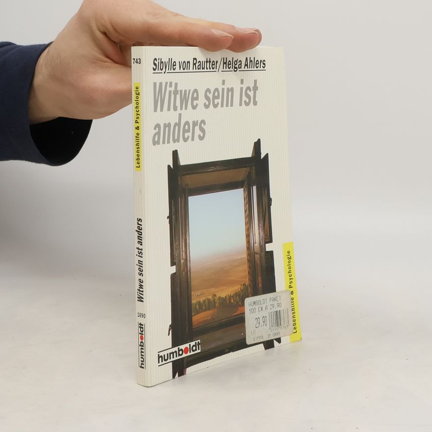 Sibylle von Rautter Witwe sein ist anders