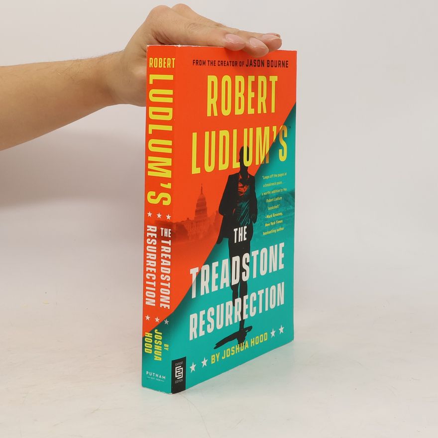 Joshua Hood Robert Ludlum's The Treadstone Resurrection