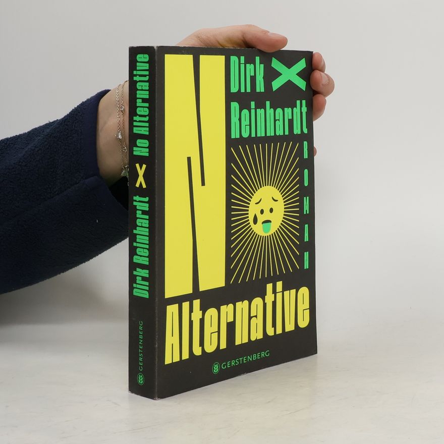 Dirk Reinhardt No Alternative