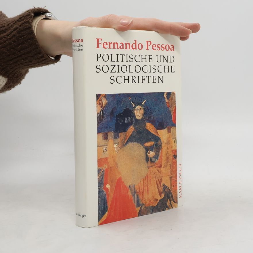 Fernando Pessoa Politische und soziologische Schriften