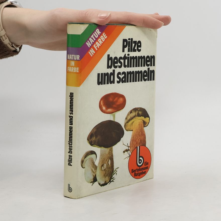Mirko Svrček Pilze bestimmen und sammeln