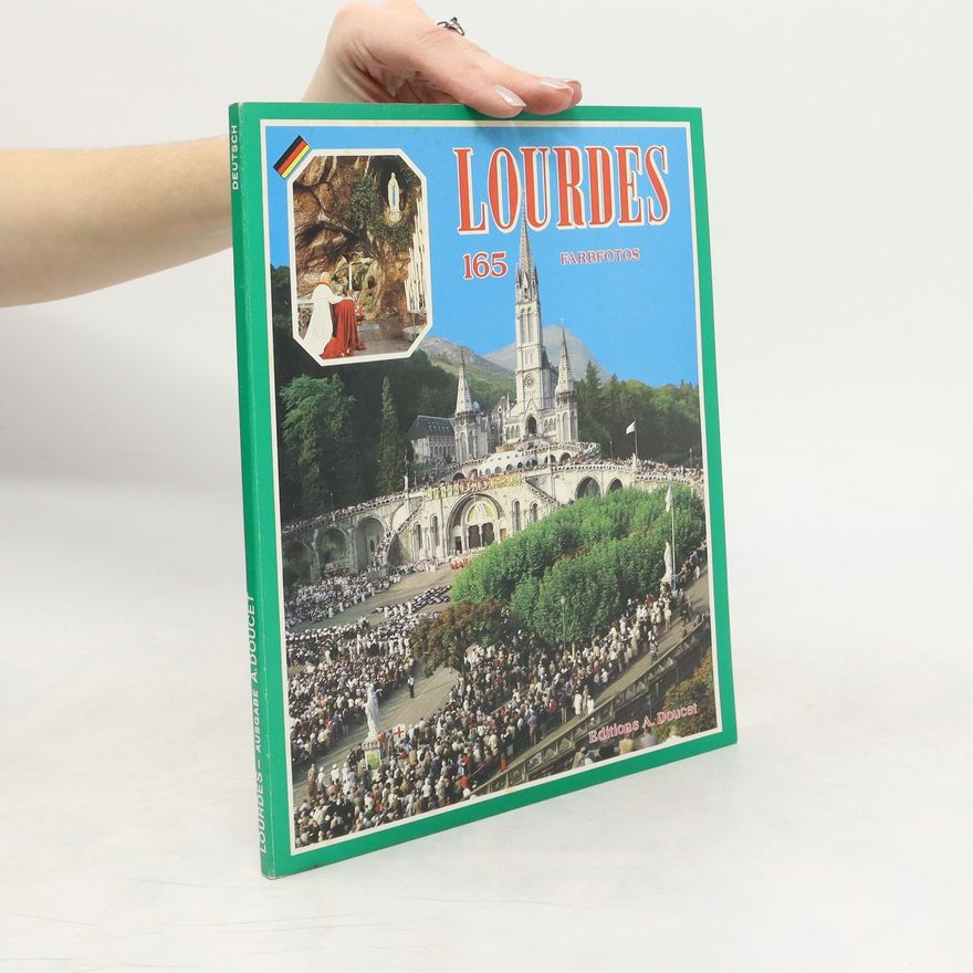 Autorenkollektiv Lourdes: 165 Farbfotos