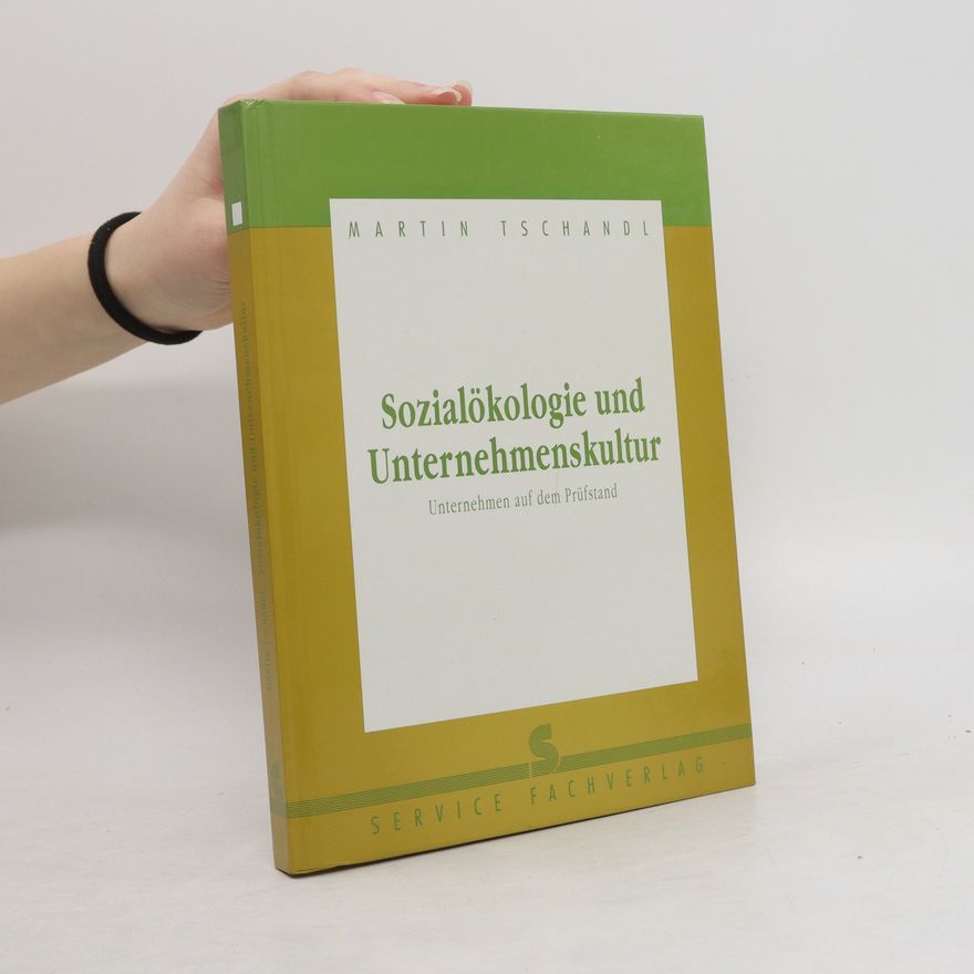 Martin Tschandl Sozialökologie und Unternehmenskultur