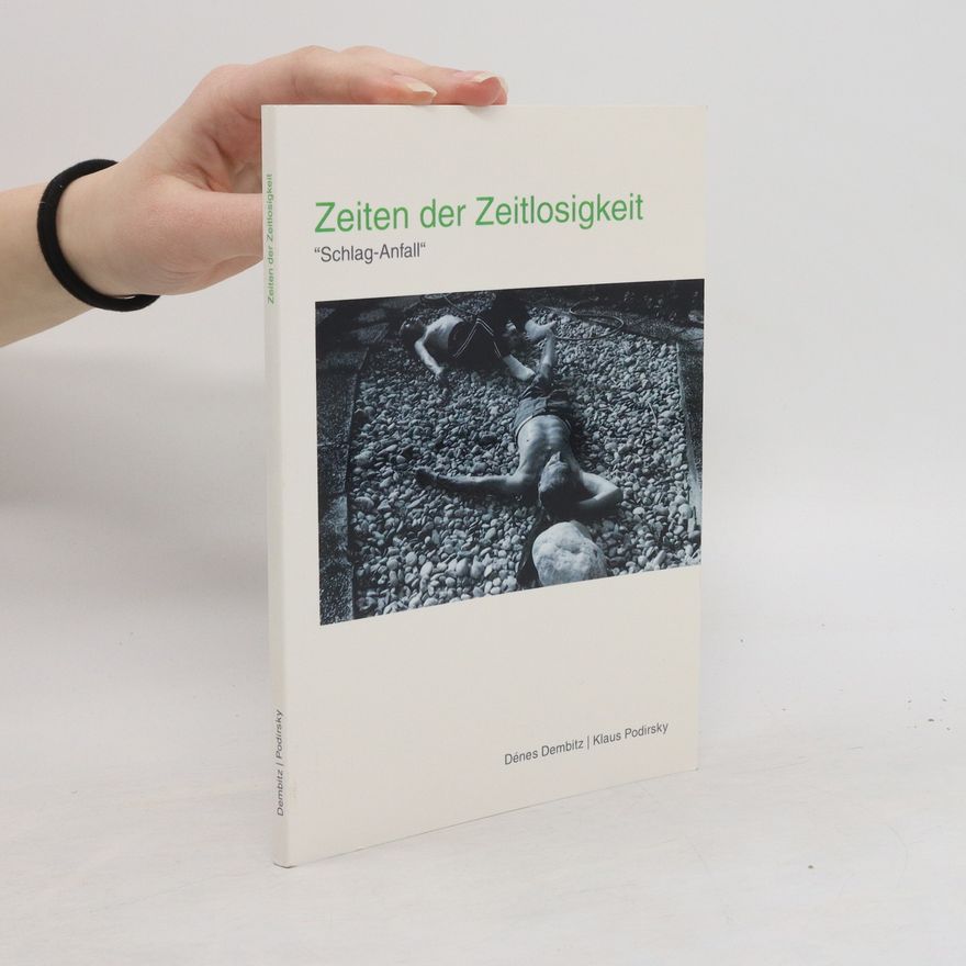 Dénes Dembitz Zeiten der Zeitlosigkeit