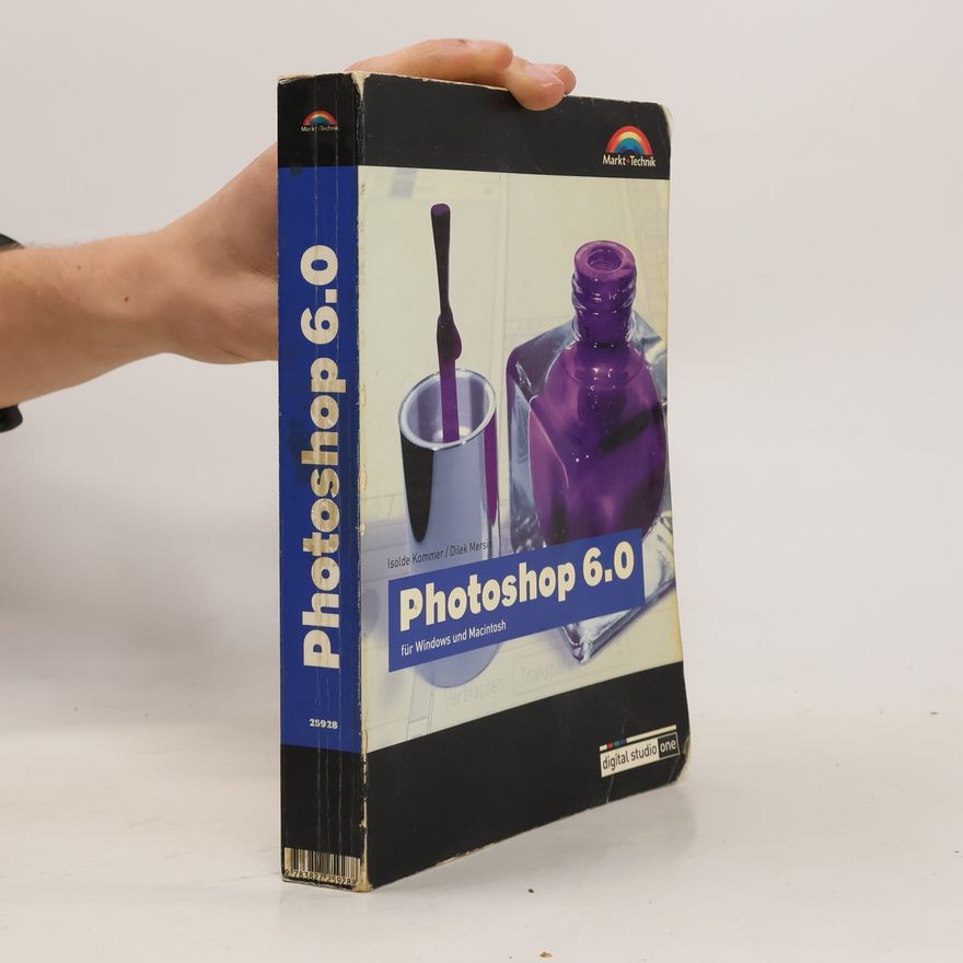 Isolde Kommer Photoshop 6.0 für Windows und Macintosh