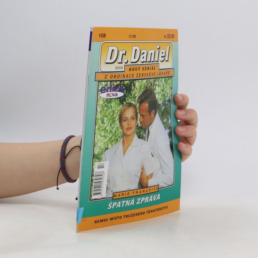Marie Françoise Dr. Daniel: Špatná zpráva 17/1999