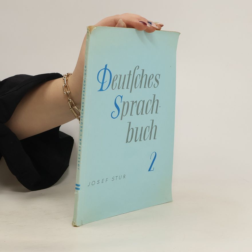 Josef Stur Deutsches Sprachbuch 2. Josef Stur