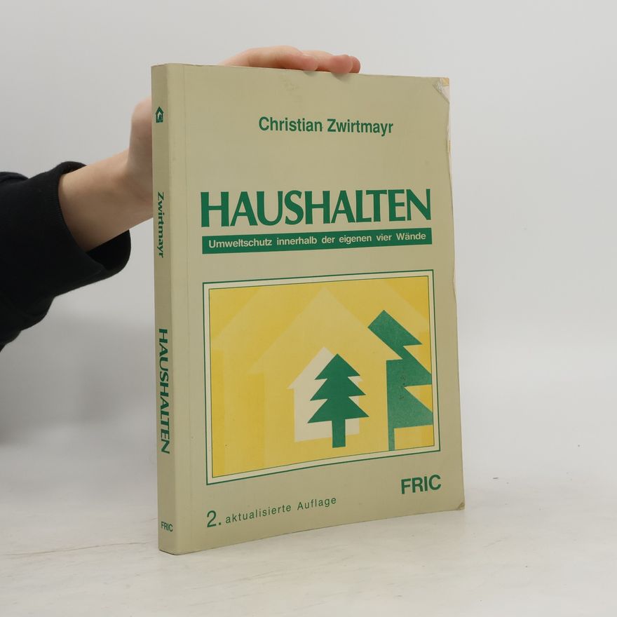 Christian Zwirtmayr Haushalten