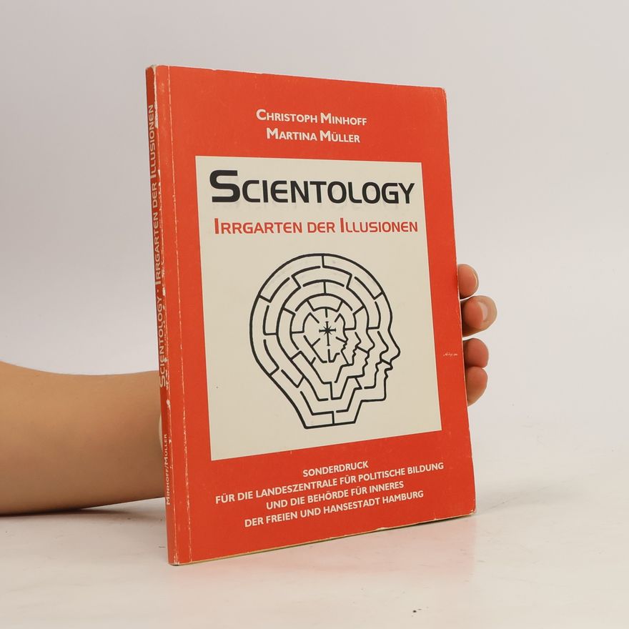 Martina Müller Scientology. Irrgarten der Illusionen