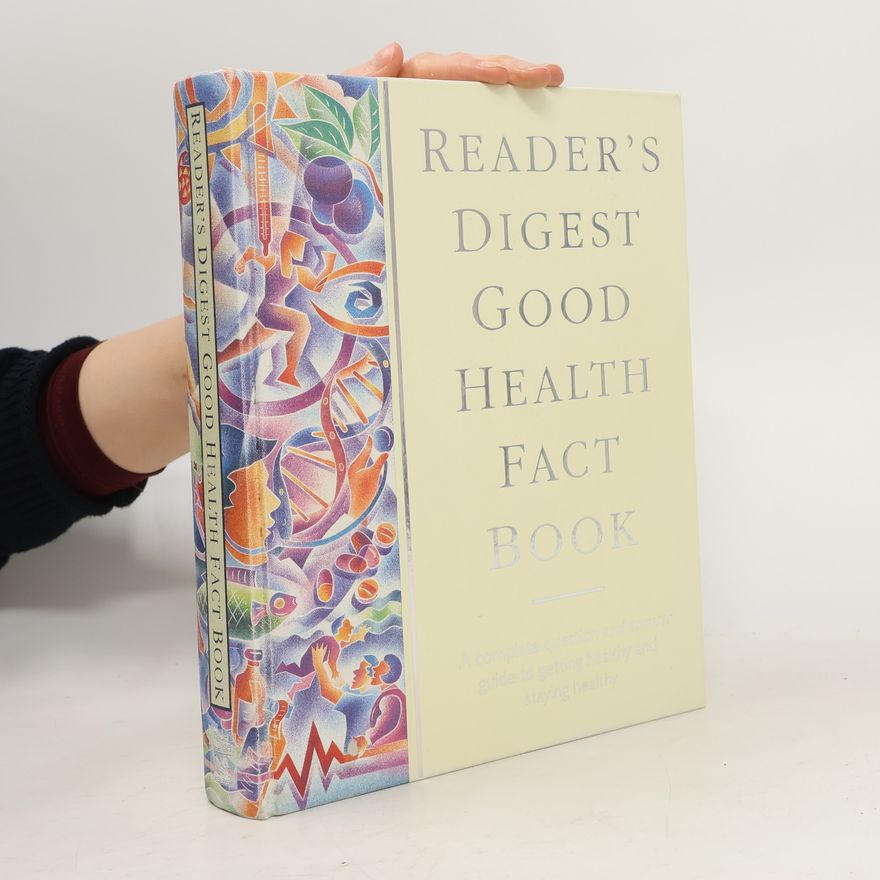 Autores varios Reader's Digest good health fact book