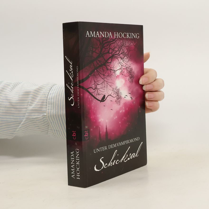 Amanda Hocking Unter dem Vampirmond - Schicksal