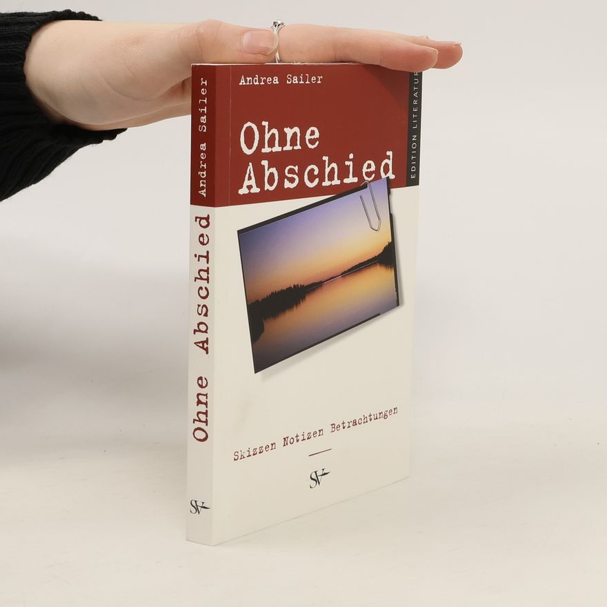 Andrea Sailer Ohne Abschied
