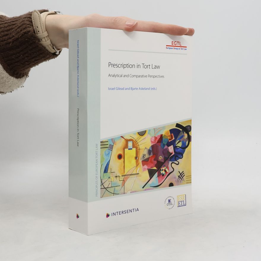 Kolektiv autorů Prescription in Tort Law