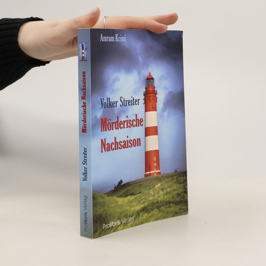 Volker Streiter Mörderische Nachsaison