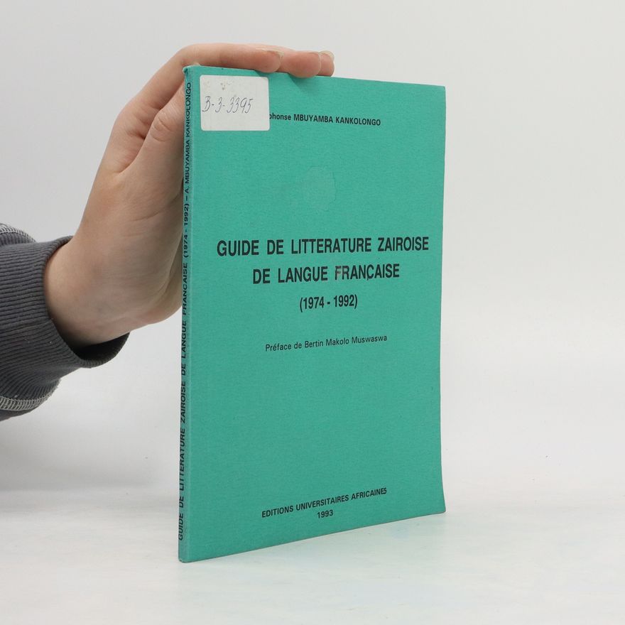 Bertin Makolo Muswaswa Guide de litterature zairoise de langue française (1974–1992)