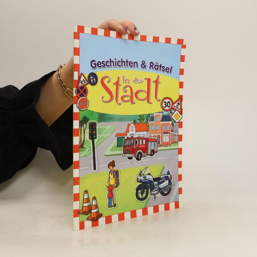 Autorenkollektiv Geschichten & Rätsel. In der Stadt