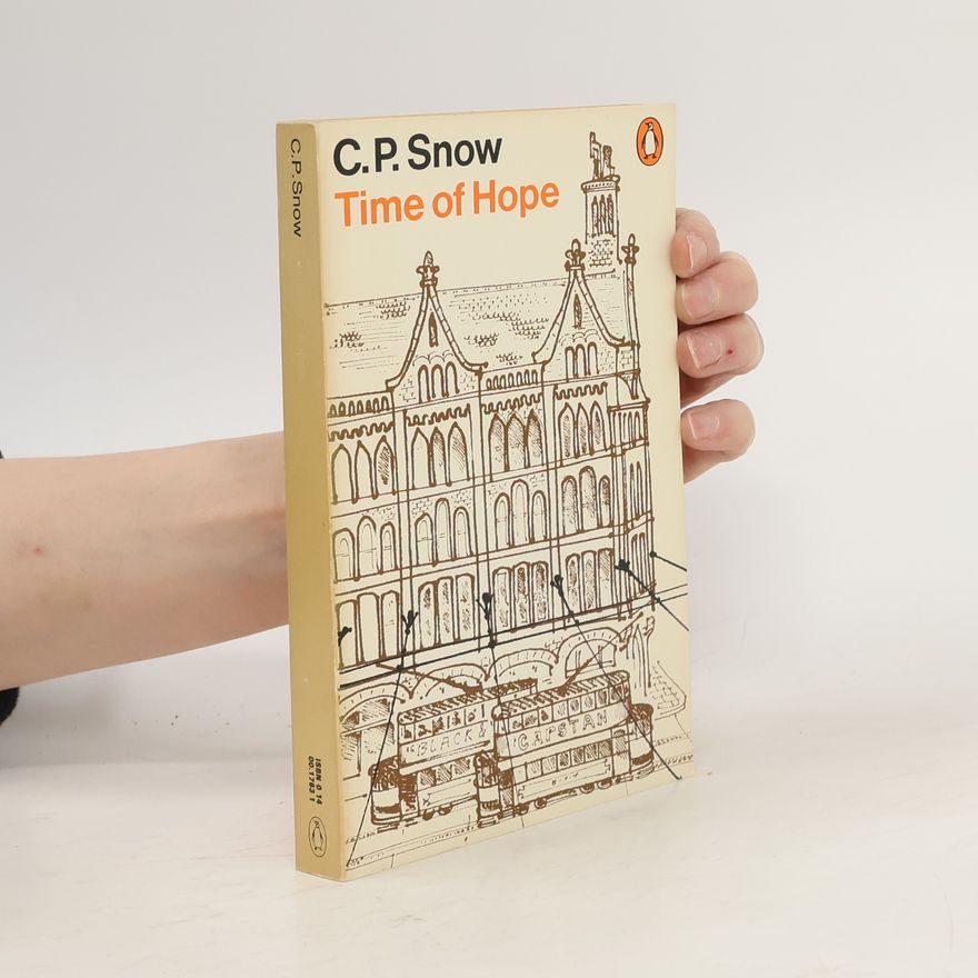 C. P. Snow Time of Hope