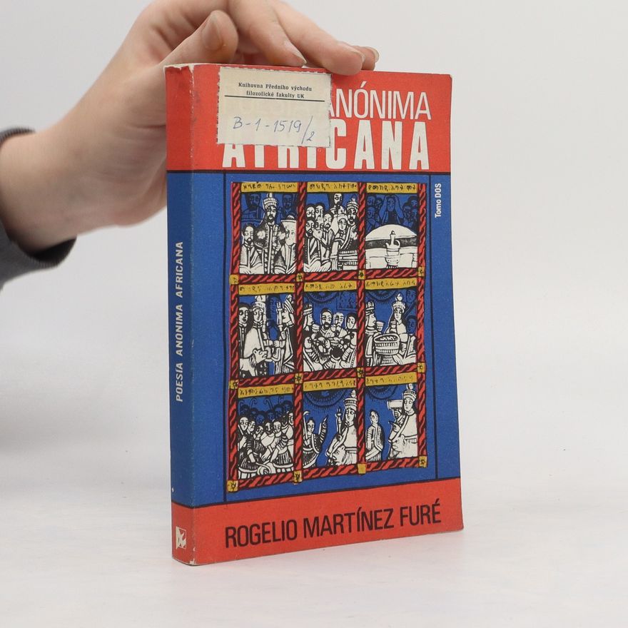 Rogelio Martínez Furé Poesía Anónima Africana