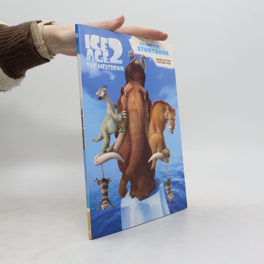Autorenkollektiv Ice Age 2. The Movie Storybook