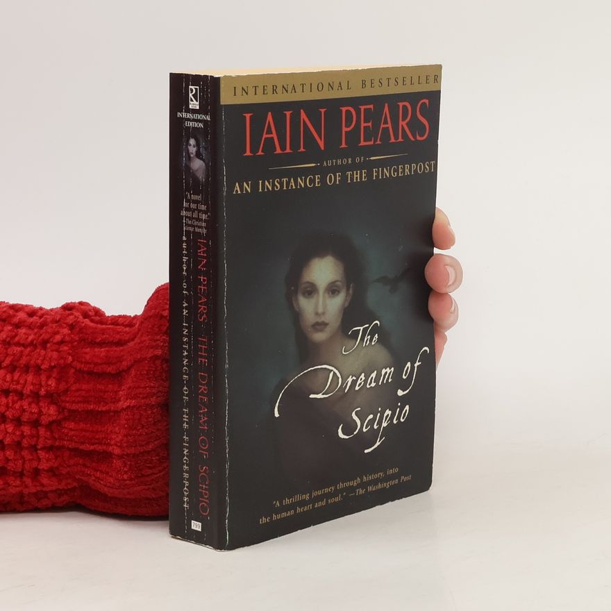 Iain Pears The Dream of Scipio